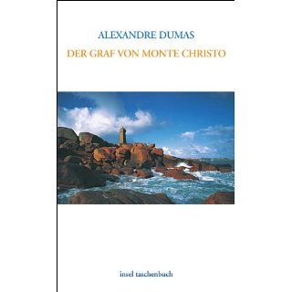 Der Graf von Monte Christo (insel taschenbuch) Alexandre