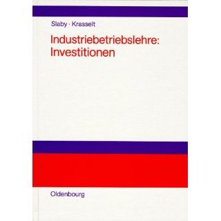 Industriebetriebslehre Investitionen Dieter Slaby