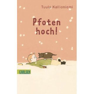 Pfoten hoch Tuula Kallioniemi, Stefan Moster Bücher