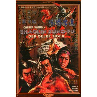 Shaolin Kung Fu   Der gelbe Tiger   Uncut Carter Wong, Hsu