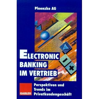 Electronic Banking im Vertrieb Perspektiven und Trends im
