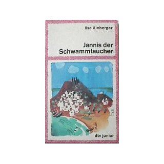 Jannis der Schwammtaucher. Ilse Kleberger Bücher