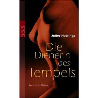 Die Dienerin des Tempels. Juliet Hastings, Samantha Berger
