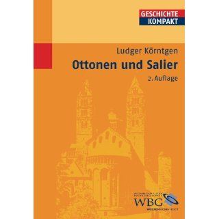 Ottonen und Salier Ludger Körntgen Bücher