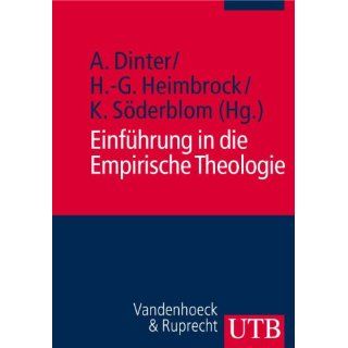 Einführung in die Empirische Theologie Gelebte Religion erforschen