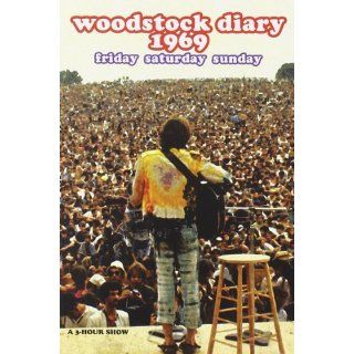 Woodstock Diary 1969 Joan Baez, Jimi Hendrix, Janis Joplin