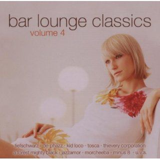 Bar Lounge Classics Vol.4 Musik