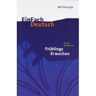 EinFach Deutsch Textausgaben Frank Wedekind Frühlings Erwachen