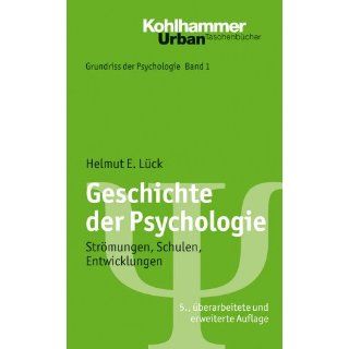 Geschichte der Psychologie; Strömungen, Schulen, Entwicklungen; Urban