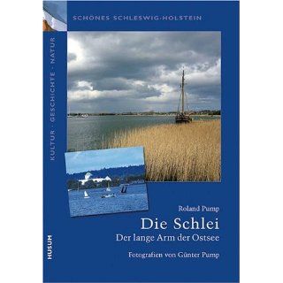 Schönes Schleswig Holstein Kultur   Geschichte   Natur Die Schlei