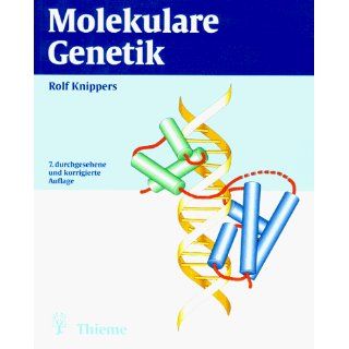 Molekulare Genetik Rolf Knippers Bücher