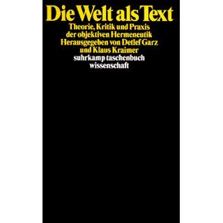 Die Welt als Text Detlef Garz, Klaus Kraimer Bücher