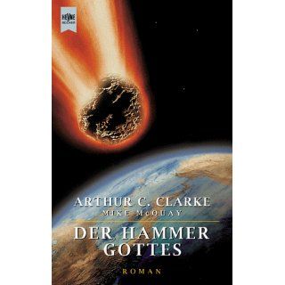 Der Hammer Gottes. Arthur C. Clarke, Mike McQuay Bücher