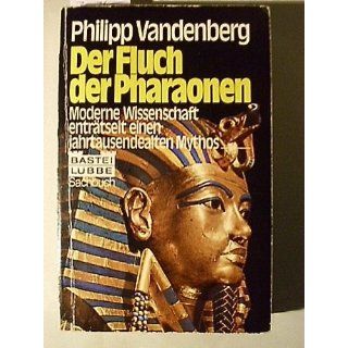 Der Fluch der Pharaonen Philipp Vandenberg Bücher