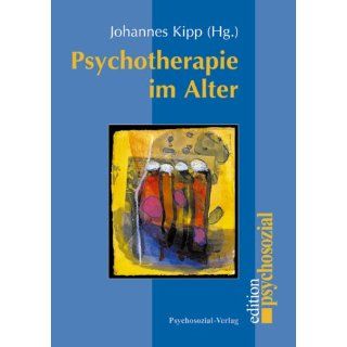 Psychotherapie im Alter Johannes Kipp Bücher