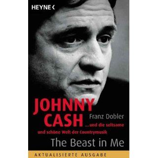 Johnny Cash   The Beast in Meund die seltsame und schöne Welt