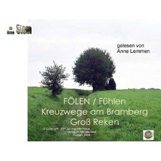 FÖLEN /Fühlen Kreuzwege am Bramberg (Groß Reken) Anne