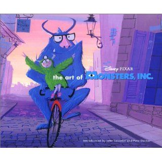 The Art of Monster, Inc. Pete Doctor, John Lasseter, Pete