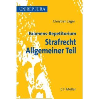 Examens Repetitorium Strafrecht Allgemeiner Teil Christian