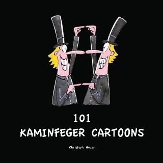 101 Kaminfeger Cartoons Christoph Heuer Bücher