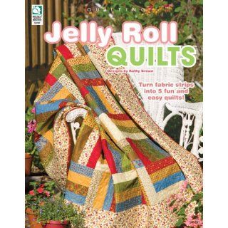 Jelly Roll Quilts (Quilting) Kathy Brown Englische