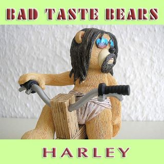 BAD TASTE BEARS HARLEY DAVID SON OF GOD Nr. 156