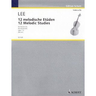 12 melodische Etüden op. 113. Violoncello. (Edition Schott) 