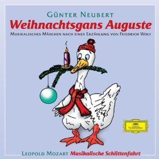 Weihnachtsgans Auguste   Musikalisches Märchen Musik