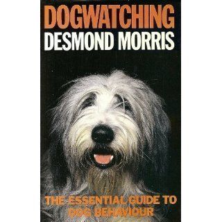 Dogwatching von D Morris von Random House UK ( Gebundene Ausgabe   27