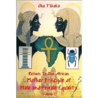 Return to the African Mother Principle of Male and Female Equality