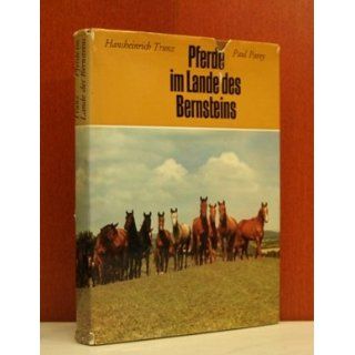 Pferde im Lande des Bernsteins Hansheinrich Trunz Bücher