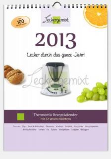 Rezeptkalender 2013   Lecker durch das ganze Jahr für Thermomix
