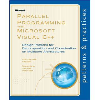 Parallel Programming with Microsoft® Visual C++® Design Patterns