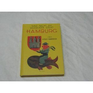 Was nicht im Baedeker steht Hamburg Hans Harbeck Bücher