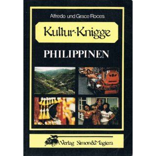 Kultur   Knigge Philippinen Alfredo Roces, Grace Roces