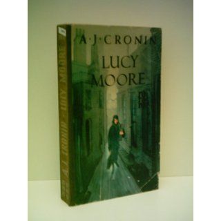 Lucy Moore A.J. Cronin Bücher