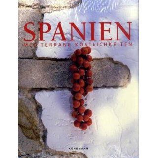Mediterrane Köstlichkeiten Spanien Bücher