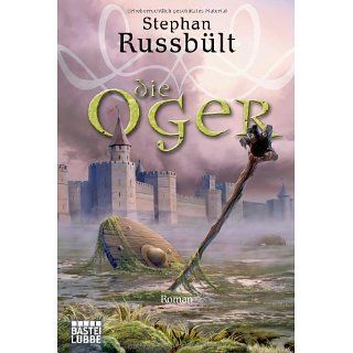 Die Oger Stephan Russbült Bücher