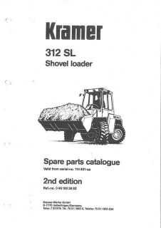 Kramer Wheel Shovel Loader 312SL, 312 SL Parts Manual   2nd Edition