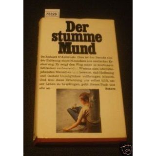 Der stumme Mund Richard d Ambrosio Bücher