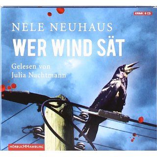 Wer Wind sät (6 CDs) Nele Neuhaus, Julia Nachtmann