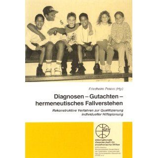 Diagnosen   Gutachten   hermeneutisches Fallverstehen 