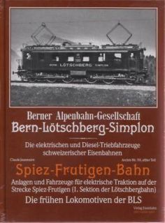 Spiez Frutigen Bahn von Claude Jeanmaire