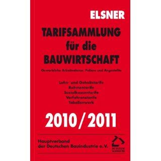 Tarifsammlung für die Bauwirtschaft 2010/2011 Gewerbliche