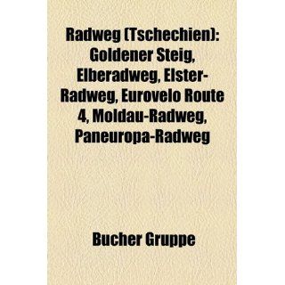 Radweg (Tschechien) Goldener Steig, Elberadweg, Elster Radweg