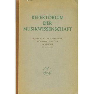 Repertorium der Musikwissenschaft Willi Kahl, Wilhelm