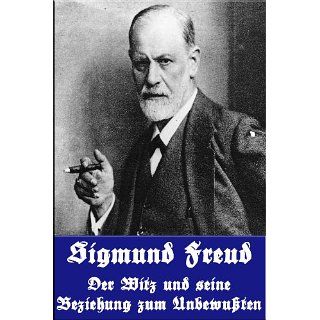 Der Witz und seine Beziehung zum Unbewußten eBook Sigmund Freud