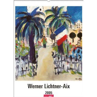 Werner Lichtner Aix Werner Lichtner Aix Bücher