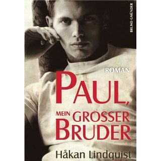 Paul, mein großer Bruder Ein schwuler Roman einer Bruderliebe eBook