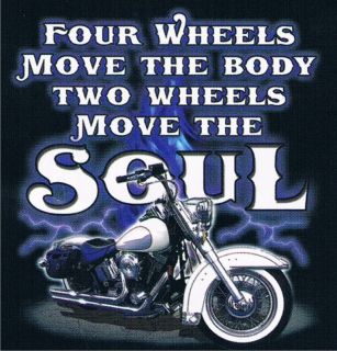 WHEELS MOVE THE BODY 2 WHEELS MOVE THE SOUL Motorcycle Wild Ride